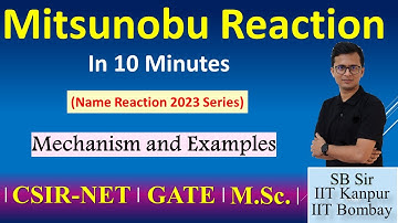 Mitsunobu Reaction in Organic Chemistry | Mechanism | CSIR-NET GATE IIT JAM| Mitsunobu Name Reaction