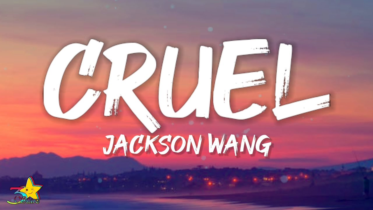 jackson wang cruel