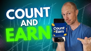 Count & Earn - Yes, It Is Possible, But…! (Count and Earn App Review)