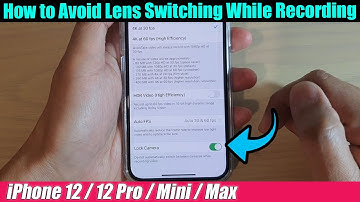 iPhone 12/12 Pro: How to Avoid Lens Switching While Recording a Video