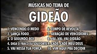 MÚSICAS NA FÉ DE GIDEÃO (COLETÂNEA) @leonardolucio5347