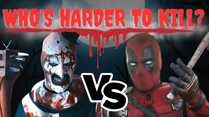 DEADPOOL vs ART THE CLOWN ( Who's Harder To Kill ? )