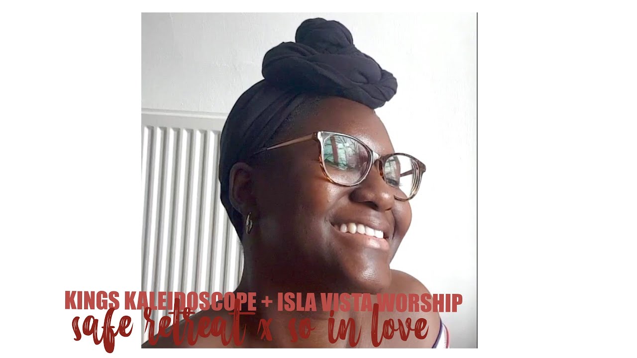 Safe Retreat × So In Love Kings Kaleidoscope + Isla Vista Worship