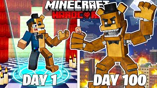 I Survived 100 Days in Five Nights at Freddy&#39;s in HARDCORE Minecraft