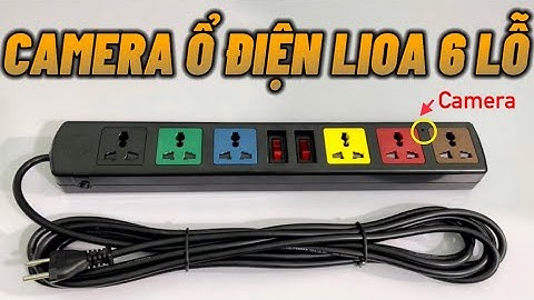Camera Nguỵ Trang Ổ Điện LiOa 6 Lỗ Cắm 3 Chấu Mắt Camera Trên Mặt Đặt Làm Theo Yêu Cầu