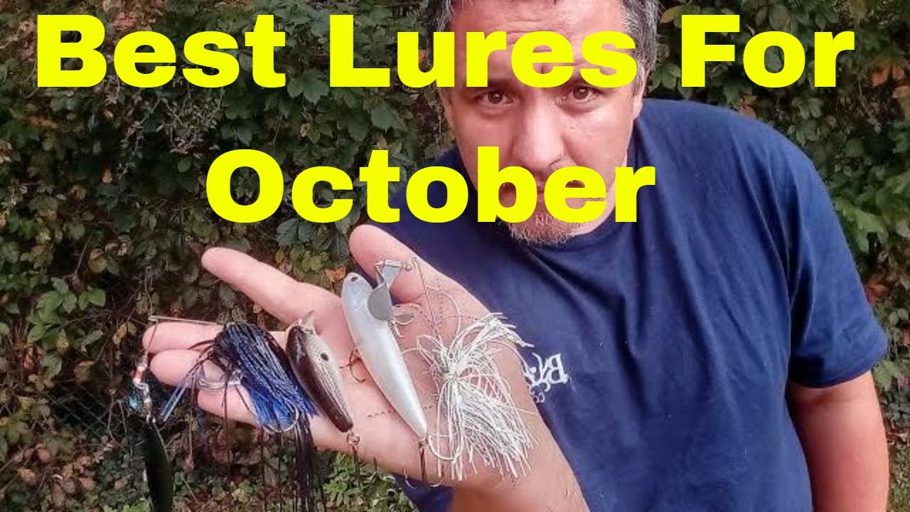 The Top 3 Lures For October YouTube