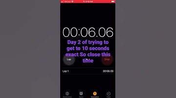 Day 2 of trying to get 10 seconds exact