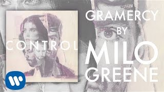 Video thumbnail of "Milo Greene - Gramercy (Official Audio)"