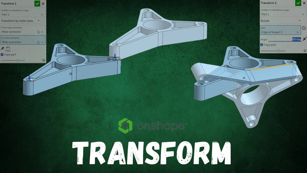 How to Use Transform with OnShape. - YouTube