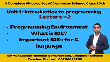Class 10 Computer Science Chapter 1| Lecture#2 | What is Programming Environment | What is IDE?