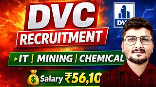 DVC Recruitment 2026 | Executive Trainee  | IT, Mining, Chemical | Salary ₹56,100 | Govt PSU Job