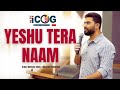 Yeshu tera Naam | Hindi Worship Song - Br Rojin Varghese