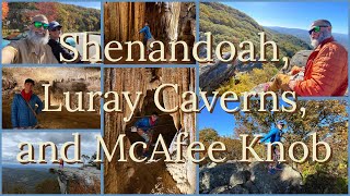 Shenandoah, Luray Caverns, and McAfee Knob by Jonathan Lovelace 18 views 1 year ago 57 minutes