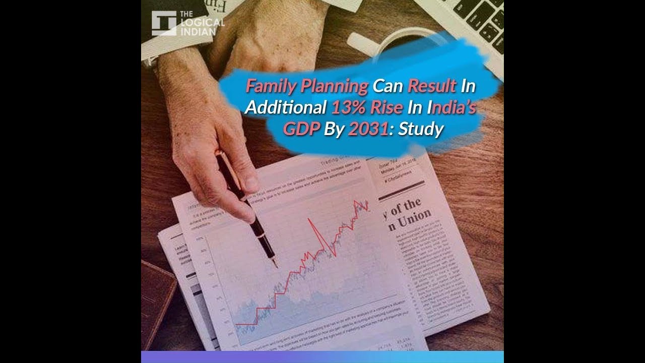 Family Planning Can Result In Additional 13% Rise In India’s GDP By 2031: Study