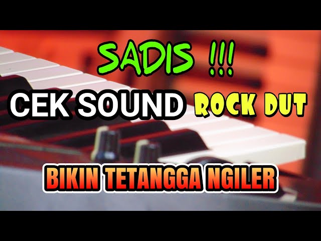 SADIS !!! CEK SOUND ROCK DUT BIKIN TETANGGA NGILERR class=