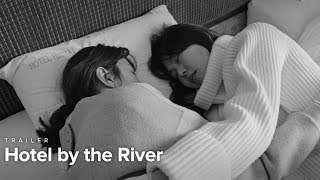 Hotel by the River | Trailer | Opens Feb. 15