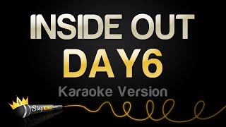 DAY6 - INSIDE OUT (Karaoke Version)