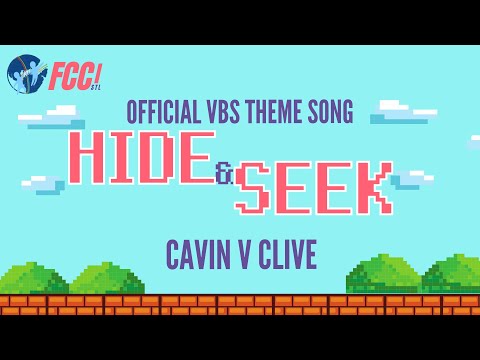 OFFICIAL VBS Song 2022 | Hide & Seek - Cavin V Clive | FCCI St. Louis