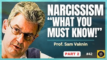 MASTERING the Narcissist: Sam Vaknin