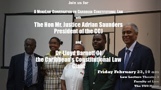 A MonaLaw Conversation on Caribbean Constitutional Law