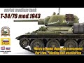 T-34/76 mod. 1943 Soviet medium tank  . Zvezda 1/35. Part Two -  Painting and Weathering.