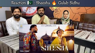 Sheesha Gulab Sidhu | Pakistani Reaction