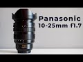 Panasonic 10-25mm F1.7 - [FASTEST Wide-Angle Zoom]