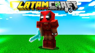 ¡ME CONVIERTO EN DEADPOOL! - LatamCraft 2 #3