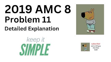 2019 AMC 8: Problem 11 (Detailed Explanation)
