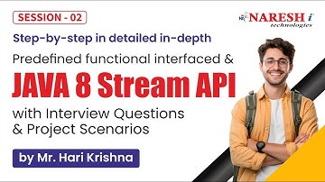 Day-2 | Predefined Functional Interfaces & Stream API | Java 8 Features | Hari Krishna | Naresh IT