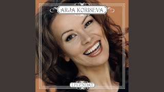 Video thumbnail of "Arja Koriseva - Kattojen primadonna"