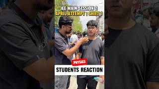 JEE Main 2026 Session 2 Shift 1 Physics Reaction 🔥 Honest Student Reviews | AcadXL