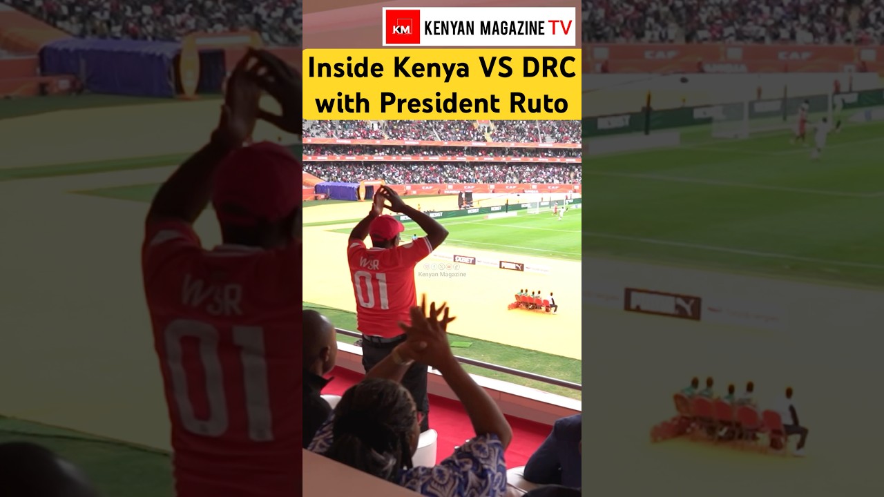 Inside Kenya VS DRC during CHAN football tournament with President Ruto at Kasarani Stadium today