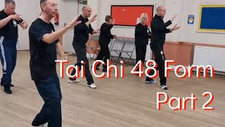 Tai Chi 48 Form Sections 2 Basic Instruction in class with Sifu Paul Nathan