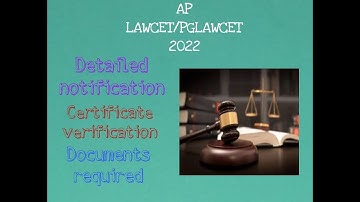 AP LAWCET/PGLAWCET 2022|| DETAILED NOTIFICATION|| CERTIFICATE VERIFICATION