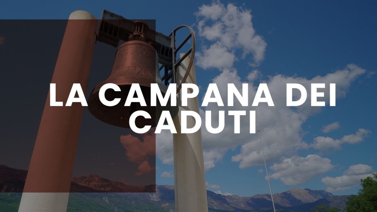 La Campana dei Caduti: la vita di un monumento | Arte, storia e scienza