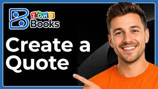 How to create a quote in Zoho Books (Full 2026 Guide)