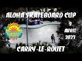 Aloha skateboard cup 1  carrylerouet