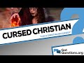 Can a Christian be cursed?