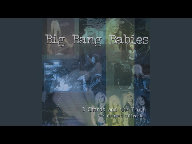 Big Bang Babies - Everybody Needs a Hero