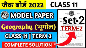 jac Board class 11th Geography Term 2 Model Paper Set 2 | class 11 geography term 2 model paper 2022