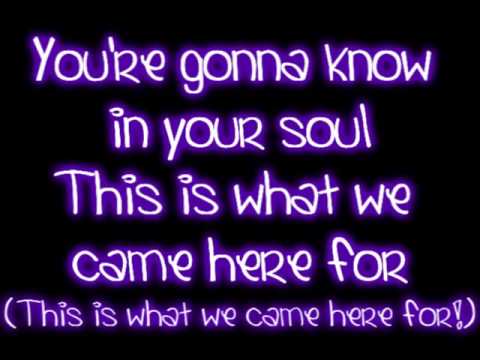 What we came here for -Jonas brothers and Demi lovato CAMP ROCK 2 THE FINAL JAM ~ Lyrics on screen