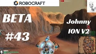 Robocraft Beta #43 - Johnny ION NOW HAS GHOST