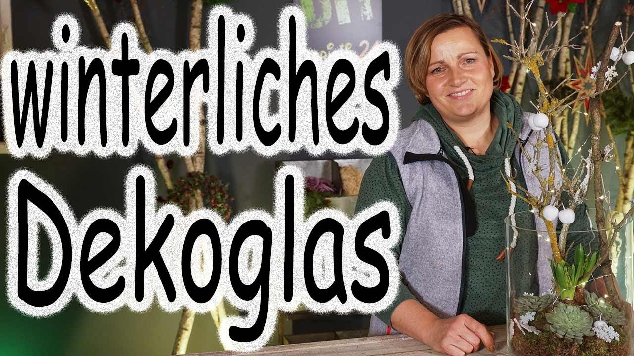DIY: winterliches Dekoglas | Tischdeko | Sukkulenten Deko | Mini Biotop | Floristik24