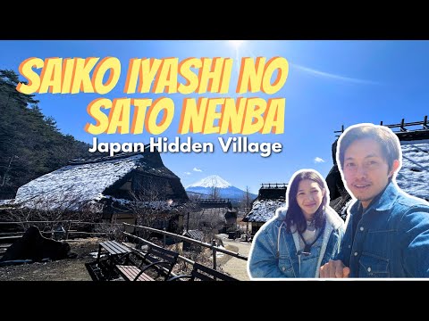 The Japanese Village hidden inside Mt. Fuji | Saiko Iyashi no Sato Nenba