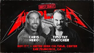 Chris Hero vs Timothy Thatcher - West Coast Pro - Whiplash - 11/17/23