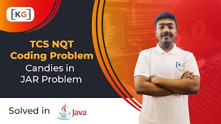 Candies in Jar Problem | Asked in TCS NQT 2020 | JAVA Solution