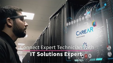 Case Study: CareAR Augmented Reality Visual Support for Xerox Data Centre Services