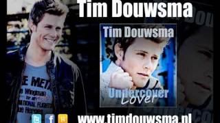 Tim Douwsma - Undercover Lover