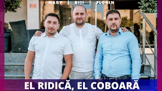 Biji, Florin si Mary din Barbulesti - EL RIDICA, EL COBOARA ( Official Audio ) 2022
